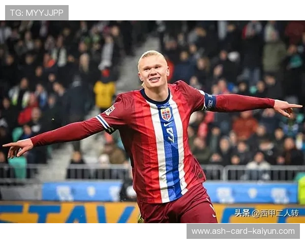 哈兰德头球抢点完成赛季里程碑